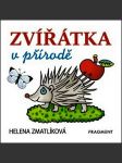 Zvířátka v přírodě - helena zmatlíková (100x100) - náhled