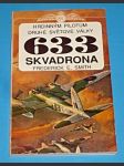 633. skvadrona : Hrdinným pilotům druhé světové války - náhled