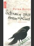 Schweig still, mein Kind - náhled