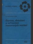 Opravy, zkoušení a seřizování motorových vozidel  - náhled