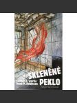 Skleněné peklo - náhled