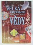 Velká encyklopedie vědy: Fyzika, chemie, biologie - náhled