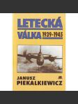 LETECKÁ VÁLKA 1939 - 1945 (druhá světová válka, letectví) - náhled