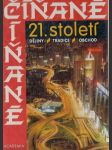 Číňané 21. století (Dějiny - tradice - obchod) - náhled