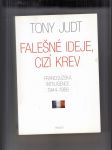 Falešné ideje, cizí krev (Francouzská inteligence 1944 - 1956 - náhled