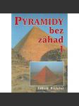 Pyramidy bez záhad  i. - náhled