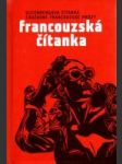 Francouzská čítanka (Gutenbergova čítanka současné francouzské prózy) - náhled