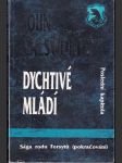 Dychtivé mládí - náhled