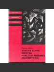 Arsene lupin kontra herlock sholmes (blondýnka) [kod knihy odvahy a dobrodružství] - - hol. - náhled