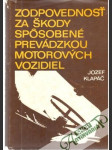 Zodpovednosť za škody spôsobené prevádzkou motorových vozidiel - náhled