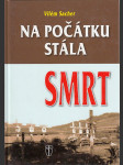 Na počátku stála smrt - náhled