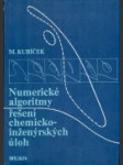 Numerické algoritmy řešení chemickoinženýrských úloh - náhled