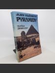 Jejich veličenstva pyramidy - Vojtěch Zamarovský - náhled