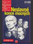 Neslavné konce mocných - náhled