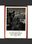 VZPOMÍNKY NA PRAHU (Stará Praha a její architektura, historie, památky) - náhled