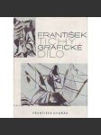 František Tichý - grafické dílo (soupis grafického díla, grafika, seznam grafiky a ilustrací) - náhled