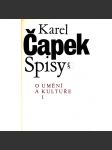 O umění a kultuře i. (karel čapek - spisy karla čapka, svazek xvii. - náhled