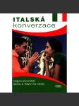 ITALSKÁ KONVERZACE - Nejpoužívanější slova a fráze na cesty - náhled