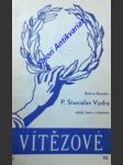 P. stanislav vydra učitel, kněz a vlastenec - benetka bořivoj - náhled