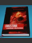 Cholesterol a ateroskleróza, léčba dyslipidémií - náhled