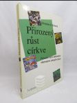 Přirozený růst církve - Průvodce osmi základními vlastnostmi zdravých sborů - náhled