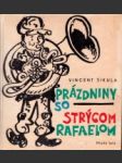 Prázdniny so strýcom Rafaelom - náhled