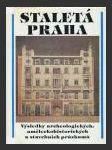 Staletá Praha - Výsledky archeologických, uměleckohistorických a stavebních materiálů - náhled