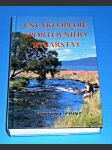 Encyklopedie sportovního rybářství - ryby, rybářská výzbroj a výstroj, techniky rybolovu - náhled