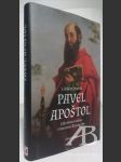 Pavel Apoštol. Jeho život a odkaz v kontextu Římské říše  - náhled