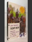 Tichý dech. Zápisky českého lékaře z Afriky a Haiti - náhled