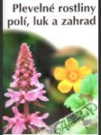 Plevelné rostliny polí, luk a zahrad - náhled