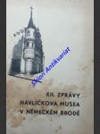 Xii. zprávy havlíčkova musea v německém brodě - kolektiv autorů - náhled