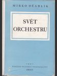 Svět  orchestru -průvodce tvorbou orchestrální -i. klasikové a romantikové - náhled