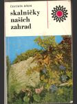 Skalničky  našich  zahrad - náhled