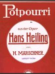 Potpourri aus der oper - hans heilihg - náhled