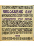 Nedosněné sny - korespondence bratří mrštíků - náhled