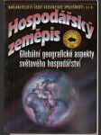 Hospodářský  zeměpis - globální  geografické aspekty světového  hospodářství - náhled