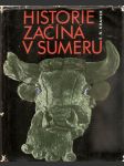 Historie  začíná  v  sumeru - z nejstarších záznamů o projevech lidské kultury - náhled