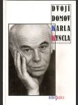 Dvojí  domov  karla  kyncla - náhled