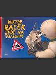 Doktor racek jede na prázdniny  - náhled