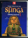 Sfinga - záhady historie 1.   - náhled