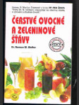 Čerstvé ovocné a zeleninové šťávy - náhled