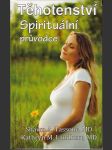 Těhotenství - spirituální průvodce - náhled