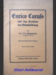 Enrico Caruso und das Problem der Stimmbildung - WAGENMANN Johann Hermann - náhled