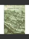 Praha Malá Strana [stavební dějiny Malé Strany, architektura, historie, vývoj, paláce, domy] Menší Město pražské - náhled