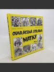 Odvrácená strana matky - Valentová, Veselovský - náhled