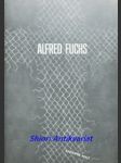 Alfred fuchs - muž dvojí konverze - malý radomír - náhled