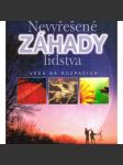 Nevyřešené záhady lidstva - náhled