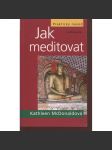 Jak meditovat. Praktický návod - náhled