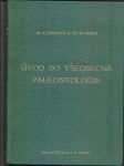 Úvod do všeobecné paleontologie   dr.j.augusta, dr.m.remeš - náhled